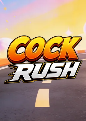 Cock Rush