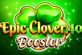Epic Clover 40 Booster